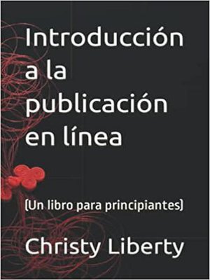 cover image of Introduccion a La Publicacion En Linea (un libro para principiantes)